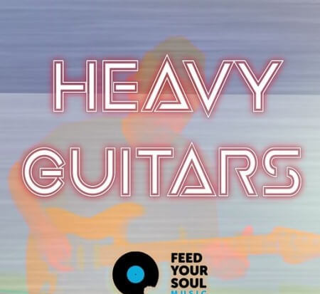 Feed Your Soul Music Heavy Guitars WAV